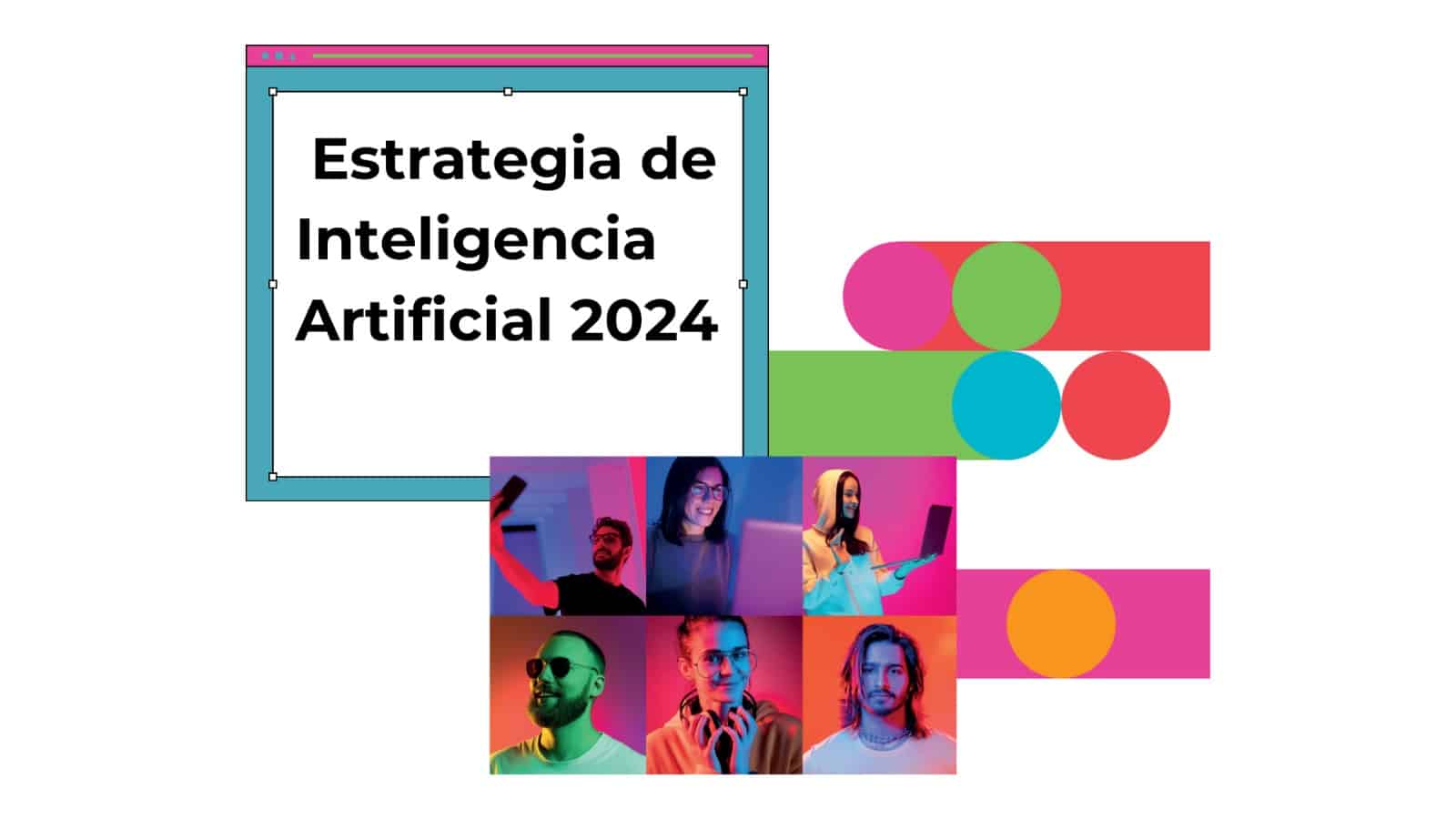 El Gobierno aprueba la Estrategia de Inteligencia Artificial 2024 ...