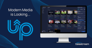 Telestream Expande Sus Servicios en la Nube con el Lanzamiento de UP